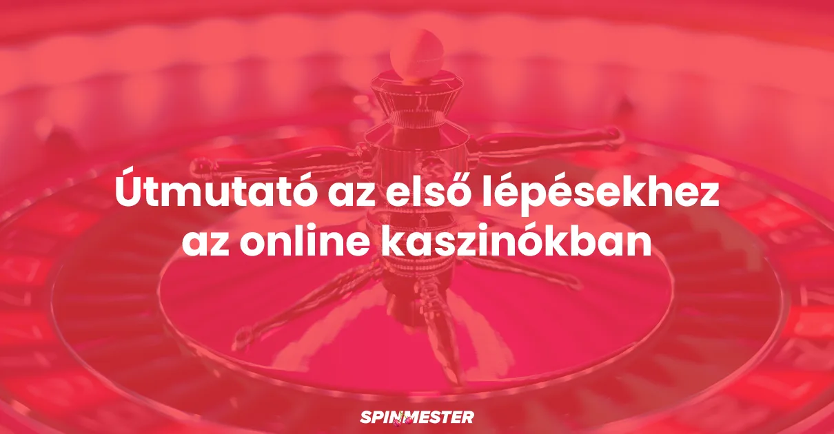 Útmutató az online kaszinókhoz