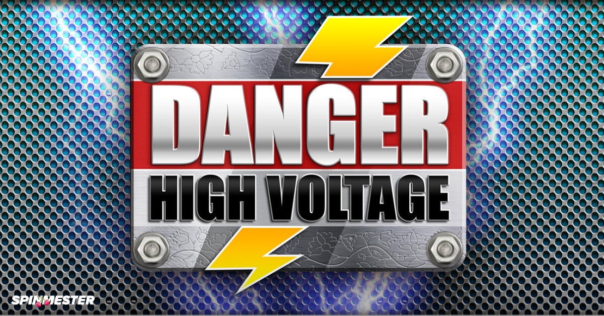 danger high voltage slot bemutató